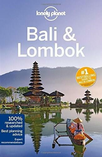 Lonely Planet Bali & Lombok by Lonely Planet, Ryan Ver Berkmoes, 9781743213896