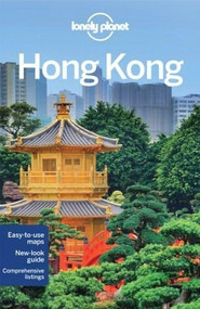 Lonely Planet Hong Kong by Lonely Planet, Piera Chen, Emily Matchar, 9781743214732