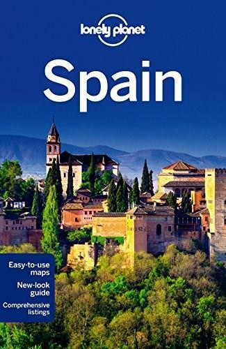 Lonely Planet Spain by Lonely Planet, Anthony Ham, Stuart Butler, Kerry Christiani, Isabella Noble, John Noble, Josephine Quintero, Brendan Sainsbury, Regis St Louis, Andy Symington, 9781743215753