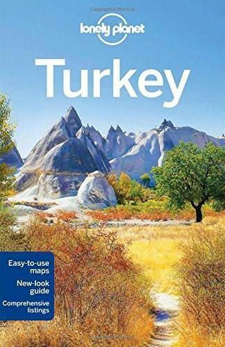 Lonely Planet Turkey by Lonely Planet, James Bainbridge, Brett Atkinson, Stuart Butler, Steve Fallon, Will Gourlay, Jessica Lee, Virginia Maxwell, 9781743215777