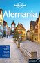 Lonely Planet Alemania (Spanish Edition) by Lonely Planet, Andrea Schulte-Peevers, Kerry Christiani, Marc Di Duca, Anthony Haywood, Daniel Robinson, Ryan Ver Berkmoes, 9788408075813