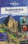 Lonely Planet Sudamerica para Mochileros by Lonely Planet, Regis St Louis, Sandra Bao, Greg Benchwick, Alex Egerton, Bridget Gleeson, Beth Kohn, Carolyn McCarthy, Kevin Raub, Lucas Vidgen, 9788408119395