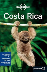 Lonely Planet Costa Rica - 9788408133797 by Lonely Planet, Wendy Yanagihara, Gregor Clark, Mara Vorhees, 9788408133797