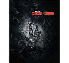 The Art of Evolve by . 2K Games, 9781608875146