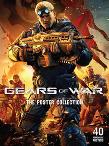 Gears of War (The Poster Collection) by . Epic Games, 9781608872961