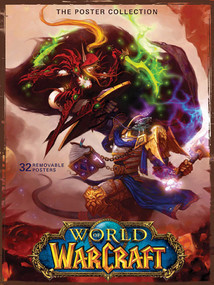World of Warcraft (The Poster Collection) by . Blizzard Entertainment, 9781608872473