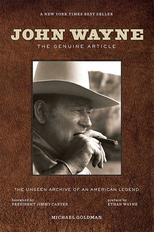 John Wayne (The Genuine Article) by Michael Goldman, 9781608874880