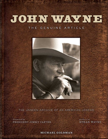 John Wayne (The Genuine Article) - 9781608871162 by Michael Goldman, 9781608871162