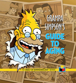 Grampa Simpson's Guide to Aging by Matt Groening, 9781608874521