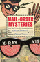 Mail-Order Mysteries (Real Stuff from Old Comic Book Ads) by Kirk Demarais, 9781608870264
