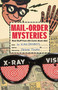 Mail-Order Mysteries (Real Stuff from Old Comic Book Ads) by Kirk Demarais, 9781608870264