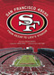 San Francisco 49ers (From Kezar to Levi's Stadium) by Brian Murphy, Jed York, Jerry Rice, 9781608874361