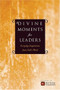 Divine Moments for Leaders (Everyday Inspiration from God's Word) (Miniature Edition) by Ronald A. Beers, Amy E. Mason, 9781414312293