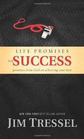 Life Promises for Success (Promises from God on Achieving Your Best) by Jim Tressel, Chris Fabry, 9781414337289