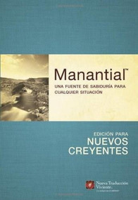 Manantial (Edición para nuevos creyentes) (Una fuente de sabiduría para cualquier situación) (Miniature Edition) by Ronald A. Beers, Amy E. Mason, 9781414387505