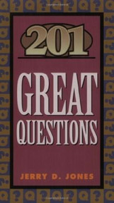 201 Great Questions by Jerry Jones, 9780891092841