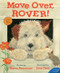 Move Over, Rover! - 9780544809000 by Karen Beaumont, Jane Dyer, 9780544809000