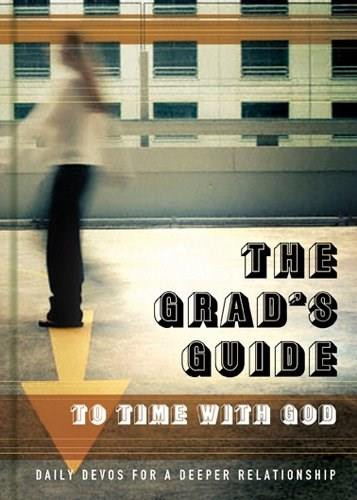 The Grad's Guide to Time with God (Daily Devos for a Deeper Relationship) by The Navigators, 9781600064364