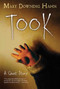 Took (A Ghost Story) by Mary Downing Hahn, 9780544813106