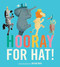 Hooray for Hat! (Board Book) by Brian Won, 9780544789883