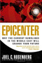 Epicenter (Why the Current Rumblings in the Middle East Will Change Your Future) by Joel C. Rosenberg, 9781414311357
