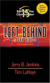 Battling the Commander (The Hidden Cave) by Jerry B. Jenkins, Tim LaHaye, 9780842342964