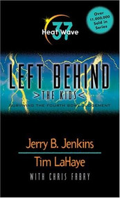 Heat Wave (Surviving the Fourth Bowl Judgment) by Jerry B. Jenkins, Tim LaHaye, 9780842383479