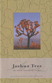 Joshua Tree Hardcover Ruled Journal (Art Wolfe Signature Edition) by Art Wolfe, 9781608872862