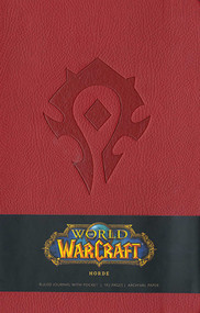 World of Warcraft Horde Hardcover Ruled Journal (Large) by . Blizzard Entertainment, 9781608873098