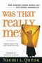 Was That Really Me? by Naomi L. Quenk, 9780891061700