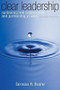 Clear Leadership (Sustaining Real Collaboration and Partnership at Work) by Gervase R. Bushe, 9780891063827