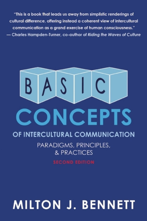 Basic Concepts of Intercultural Communication (Paradigms, Principles, and Practices) by Milton J. Bennett, 9780983955849