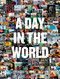 A Day in The World by Jeppe Wikstrom, 9781608871469