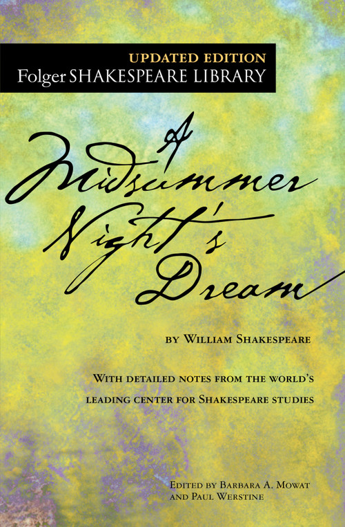 A Midsummer Night's Dream - 9781501146213 by William Shakespeare, Dr. Barbara A. Mowat, Paul Werstine