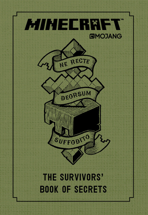 Minecraft: The Survivors' Book of Secrets (An Official Mojang Book) by Mojang AB, The Official Minecraft Team, 9780399593208