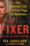 The Fixer (The Notorious Life of a Front-Page Bail Bondsman) by Ira Judelson, Daniel Paisner, 9781501157561