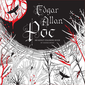 Edgar Allan Poe: An Adult Coloring Book by Odessa Begay, 9781454921356