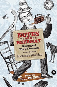 Notes On A Beermat by Nicholas Pashley, 9781554682560