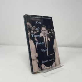 One of These Things First by Steven Gaines, 9781883285692