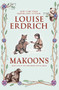 Makoons by Louise Erdrich, Louise Erdrich, 9780060577933