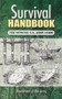 Survival Handbook (The Official U.S. Army Guide) by Department of the Army, 9780486461847