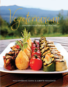Vegeterranean (Italian Vegetarian Cooking) by Malu Simoes da Cunha, 9781608870790