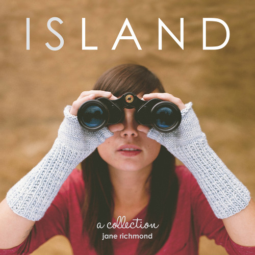 Island (A Collection) by Jane Richmond, 9780991728909