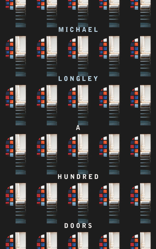 A Hundred Doors by Michael Longley, 9781930630567
