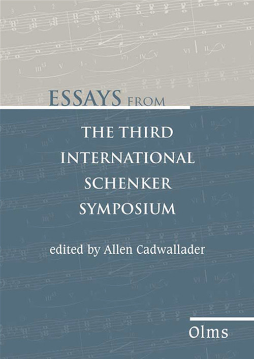 Essays from the Third International Schenker Symposium (Edited by Allen Cadwallader. Jan Miyake, editorial assistant.) by Allen Cadwallader, 9783487132006