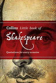 Collins Little Books – Little Book of Shakespeare (Quotations for Every Occasion) by Collins UK, 9780008175375