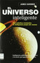 El universo inteligente by James Gardner, 9788496924130