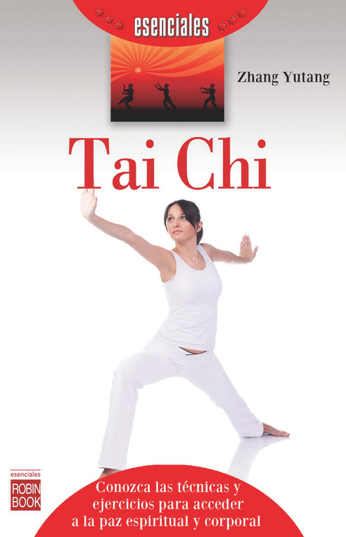 Tai Chi (Spanish Edition) by Zhang Yutang, 9788499173498