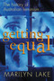 Getting Equal (The History of Australian Feminism) by Marilyn Lake, 9781865081373