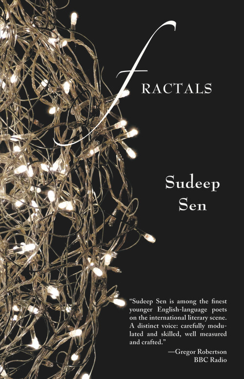 Fractals (New & Selected Poems / Translations, 1980-2015) by Sudeep Sen, 9780930324988